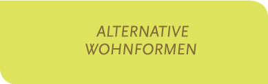 alternative Wohnformen